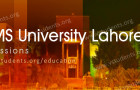 LUMS Lahore Admission 2024 Last Date and Fee Structure